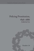 Perspectives in Economic and Social History- Policing Prostitution, 1856–1886