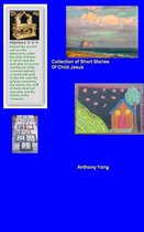 Collection of Short Stories of Child Jesus