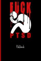 Fuck Ptsd