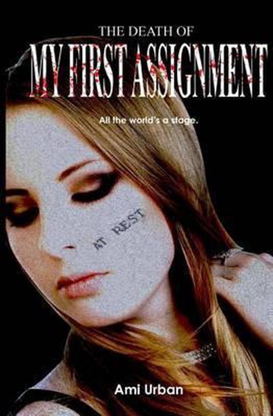 The Death of My First Assignment