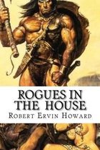 Rogues in the House