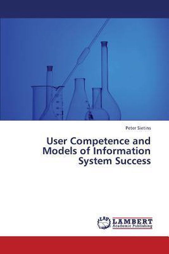 User Competence and Models of Information System Success - cover