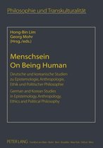 Menschsein. On Being Human
