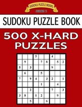 Sudoku Puzzle Book, 500 EXTRA HARD Puzzles