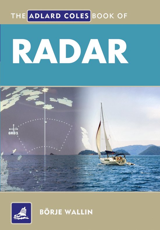 The Adlard Coles Book of Radar - cover