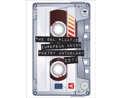 The Sol Plaatje European Union Poetry Anthology 2011