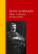 Biblioteca de Grandes Escritores - Obras ─ Colección de Jean Lorrain