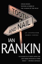 Boekomslag met twee straatnaamborden met de tekst 'TOOTH' en 'NAIL'. Titel: "Tooth and Nail". Auteur: Ian Rankin.