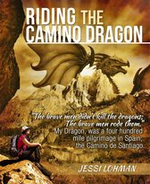 Riding the Camino Dragon