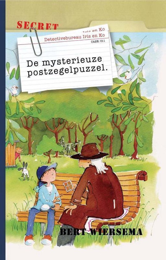 Detectivebureau Iris en Ko 11 - De mysterieuze postzegelpuzzel - Bert Wiersema | Warmolth.org