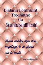 Stair Theaghlaigh- Dialann Ilchinúint Treoraithe do Seantuismitheoirí