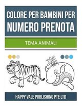 Colore Per Bambini Per Numero Prenota