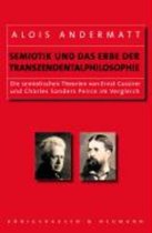 Semiotik und das Erbe der Transzendentalphilosophie