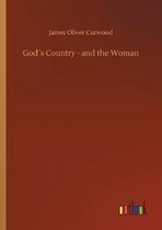 God´s Country - and the Woman