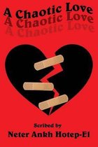 A Chaotic Love
