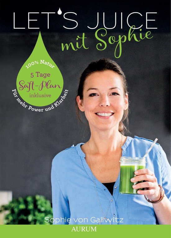 Let's Juice mit Sophie - cover