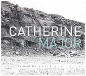Major Catherine - Le Desert Des Solitudes (CD)
