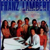 Franz Lambert & the Dreamland Singers - Music Wonderland