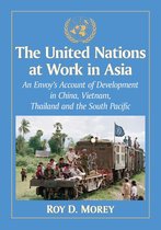 The United Nations at Work in Asia