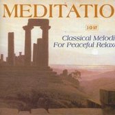 Meditation - Classical Melodies ..