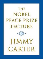 The Nobel Peace Prize Lecture