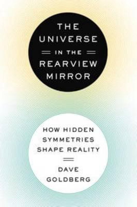 Omslag van The Universe in the Rearview Mirror door Dave Goldberg