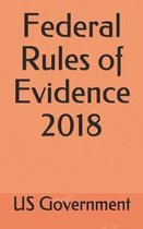 Federal Rules of Evidence 2018