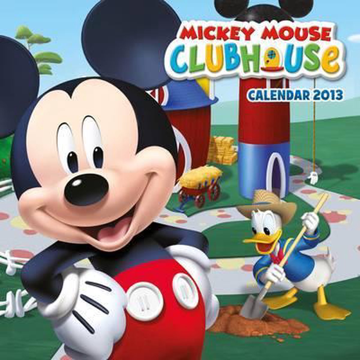 Official Mickey Mouse Clubhouse 2013 Calendar 9781780542287