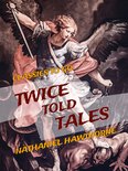 Classics To Go - Twice Told Tales