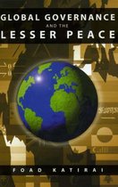 Global Governance and the Lesser Place
