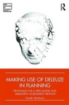 Making Use of Deleuze in Planning