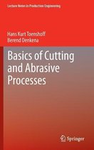 Basics of Cutting and Abrasive Processes