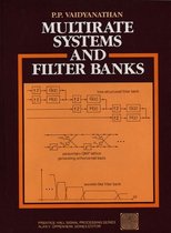 Multirate Systems and Filter Banks