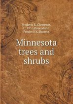 Minnesota Trees and Shrubs