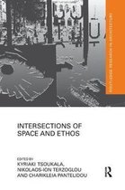 Routledge Research in Architecture- Intersections of Space and Ethos
