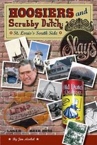 Hoosiers and Scrubby Dutch, Second Edition