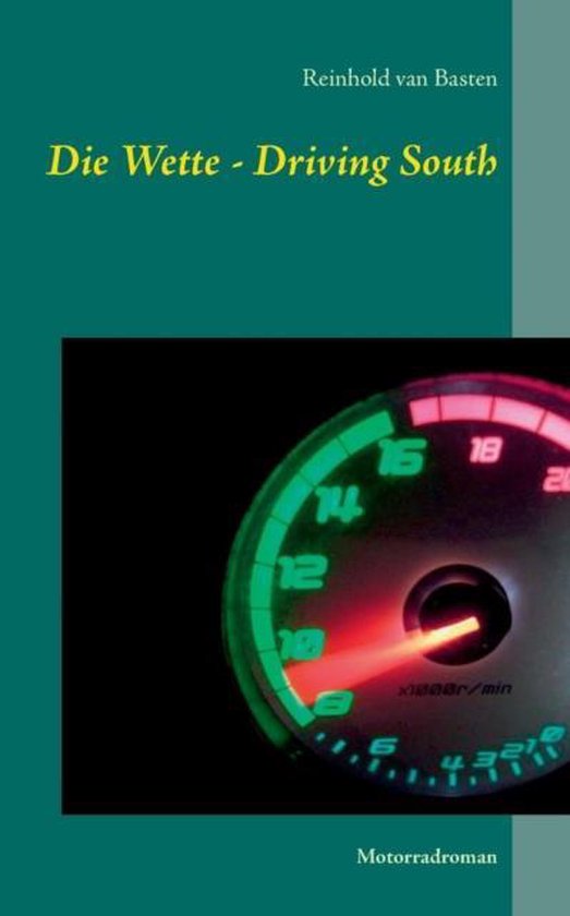 Die Wette - Driving South - cover