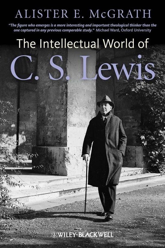 The Intellectual World of C. S. Lewis - cover