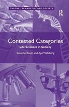 Theory, Technology and Society- Contested Categories