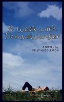 A Week with Fiona Wonder