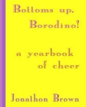 Bottoms up, Borodino!