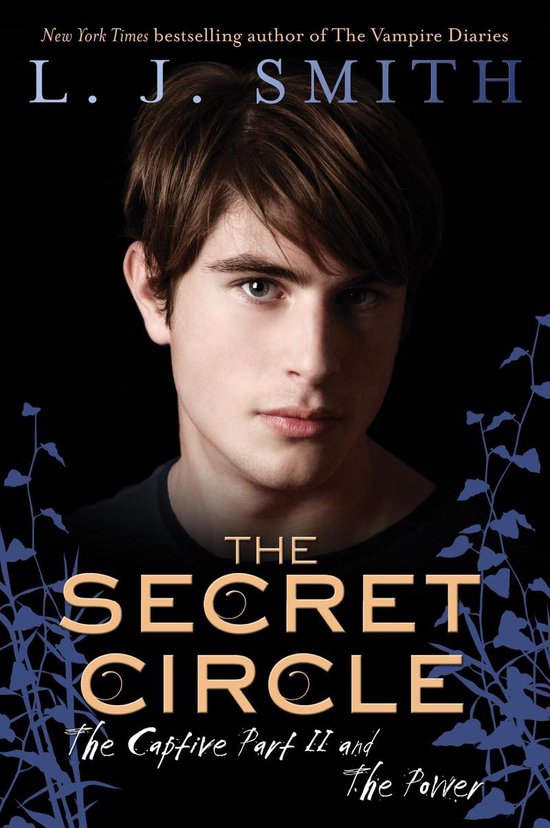Secret Circle 2 - The Secret Circle: The Captive Part II and ... - cover