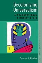 Studies in Feminist Philosophy - Decolonizing Universalism