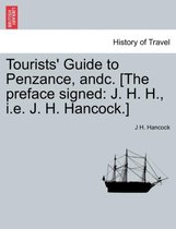 Tourists' Guide to Penzance, Andc. [The Preface Signed