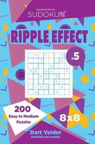 Sudoku Ripple Effect - 200 Easy to Medium Puzzles 8x8 (Volume 5)