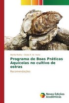 Programa de Boas Práticas Aquícolas no cultivo de ostras