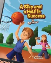 A Step and a Half to Success