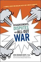 Disagreements, Disputes, And All-Out War