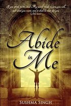 Abide in me