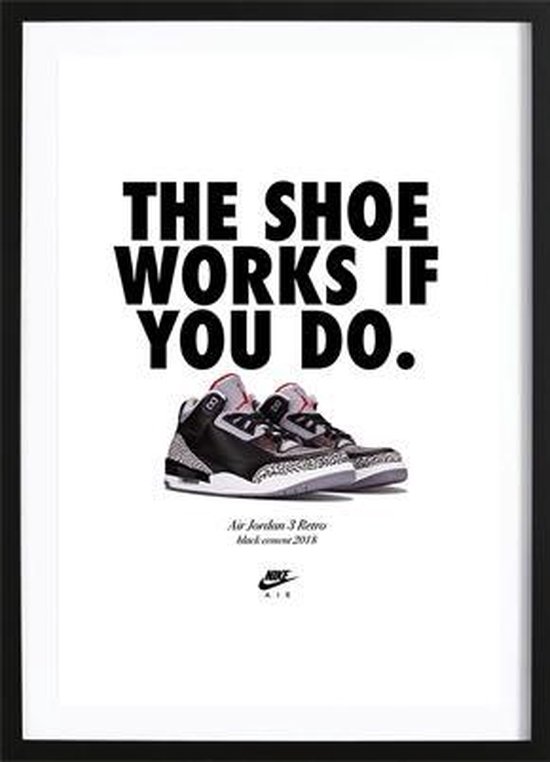 The Shoe Works If You Do Poster - Wallified - Tekst - Zwart Wit - Poster - Wall-Art - Woondecoratie - Kunst - Posters
